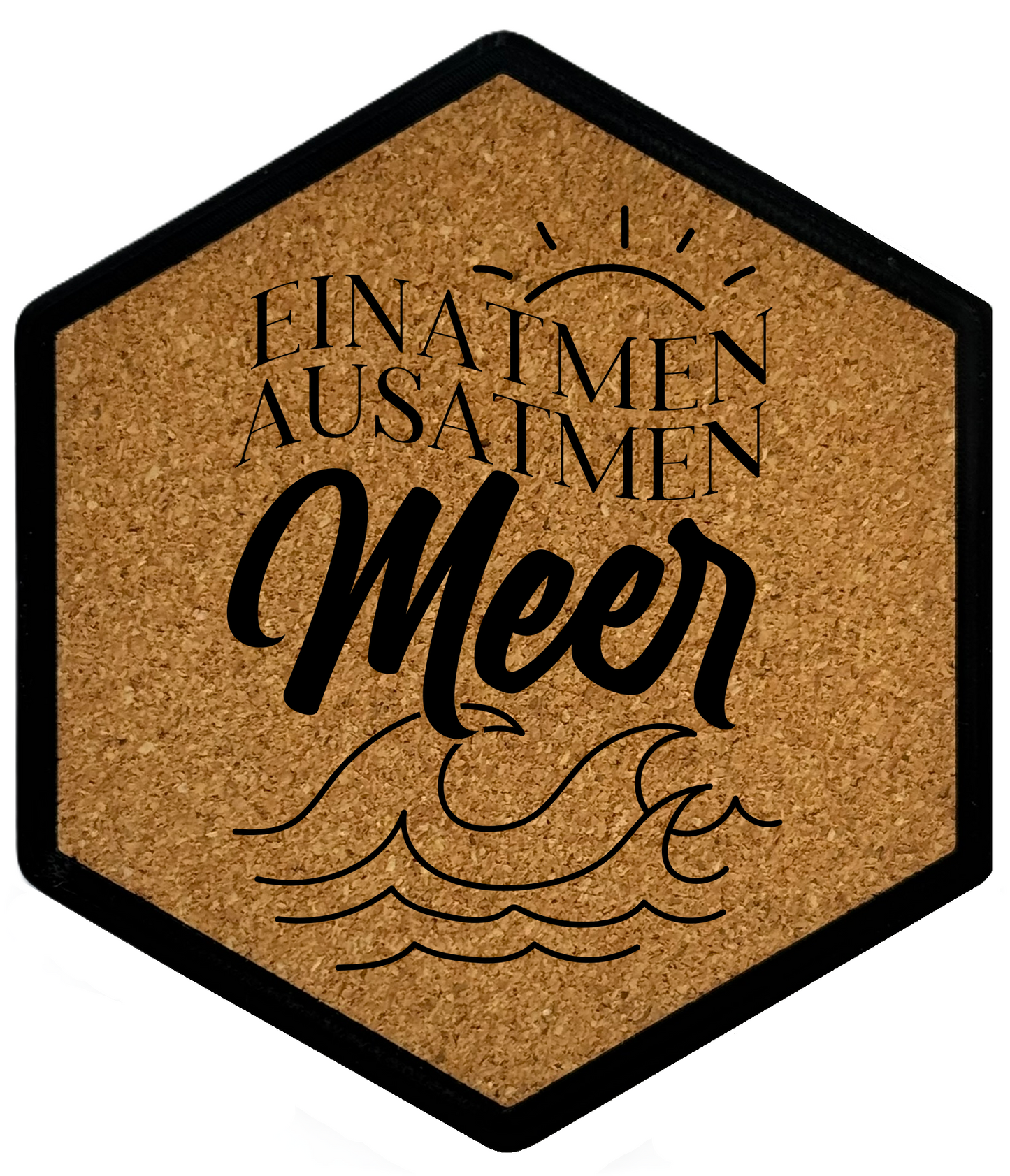 Einatmen, Ausatmen, Meer – Hexagon Getränkeuntersetzer mit Kork und Flaschenöffner