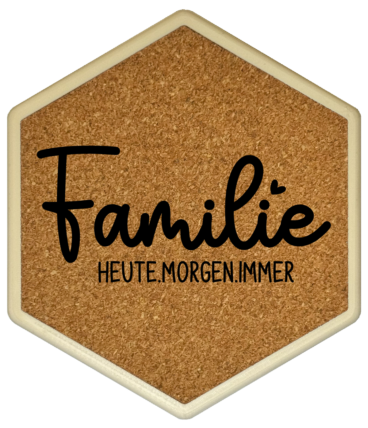 Kork Untersetzer mit Flaschenöffner und Familie heute morgen immer Motiv
