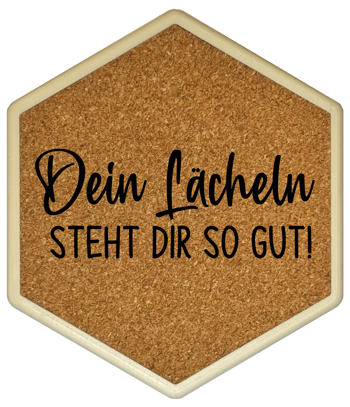 Kork Untersetzer mit Flaschenöffner und Motiv Dein Lächeln steht dir so gut