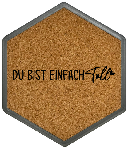 Kork Untersetzer mit Flaschenöffner und Motiv Du bist einfach toll