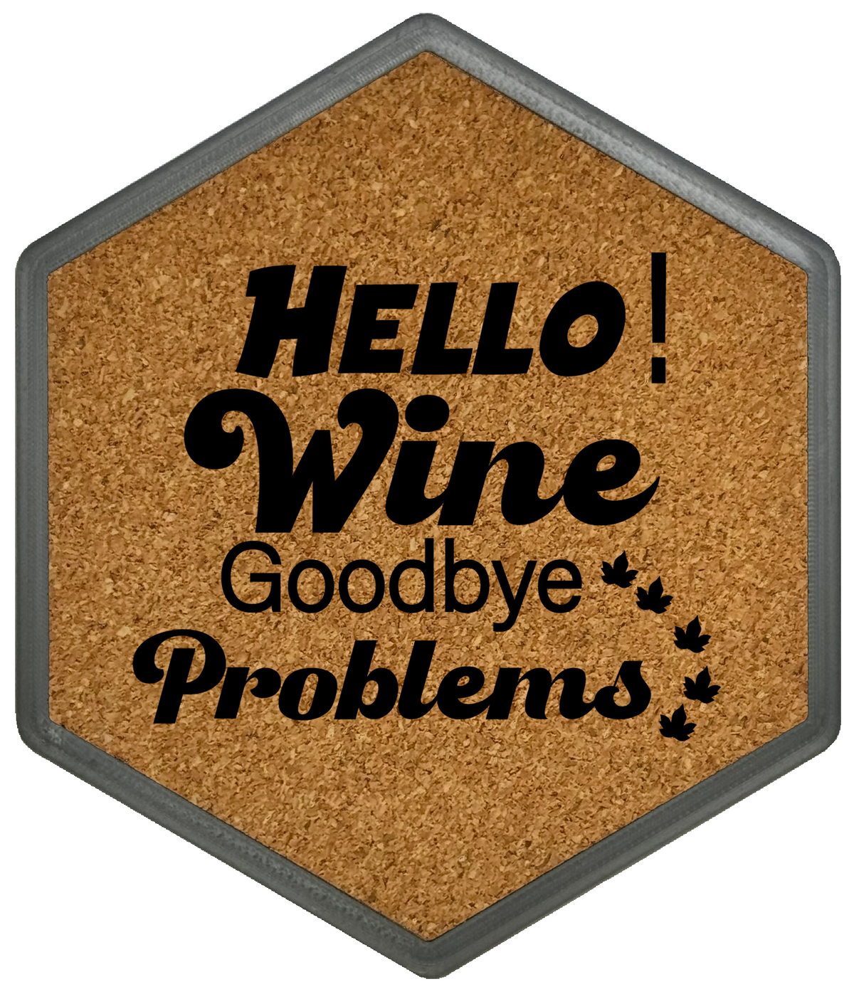 Hello Wine! – Hexagon Getränkeuntersetzer mit Kork und Flaschenöffner