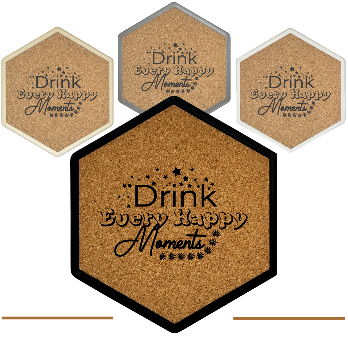 Kork Untersetzer mit Flaschenöffner und Motiv Drink Every Happy Moments