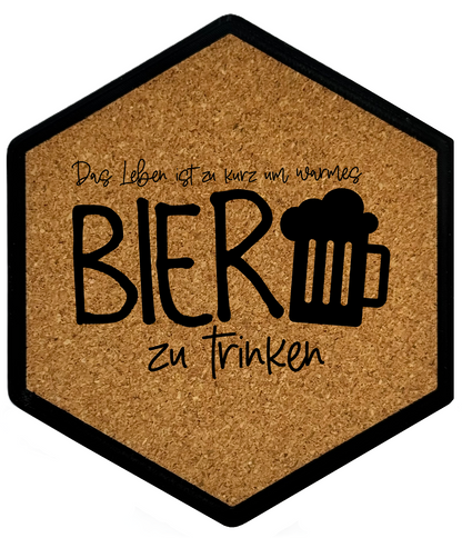Kork Untersetzer mit Flaschenöffner und Motiv Das Leben ist zu kurz, um warmes Bier zu trinken