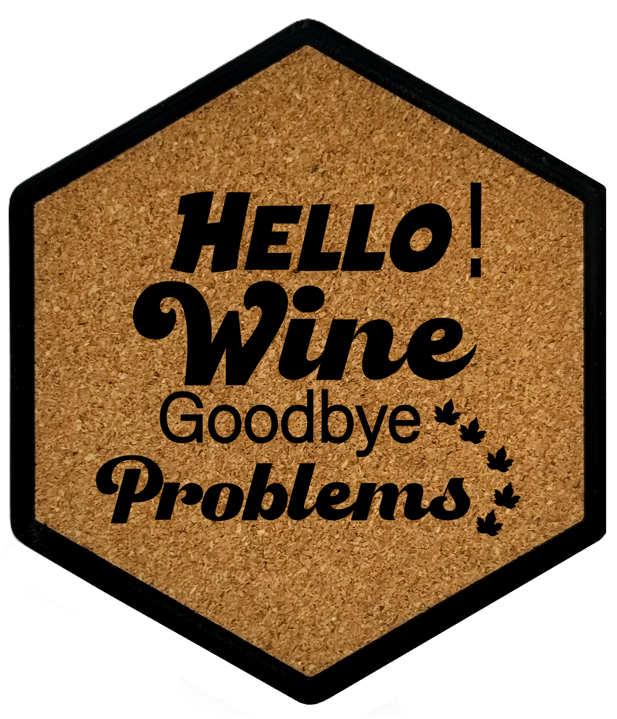 Hello Wine! – Hexagon Getränkeuntersetzer mit Kork und Flaschenöffner
