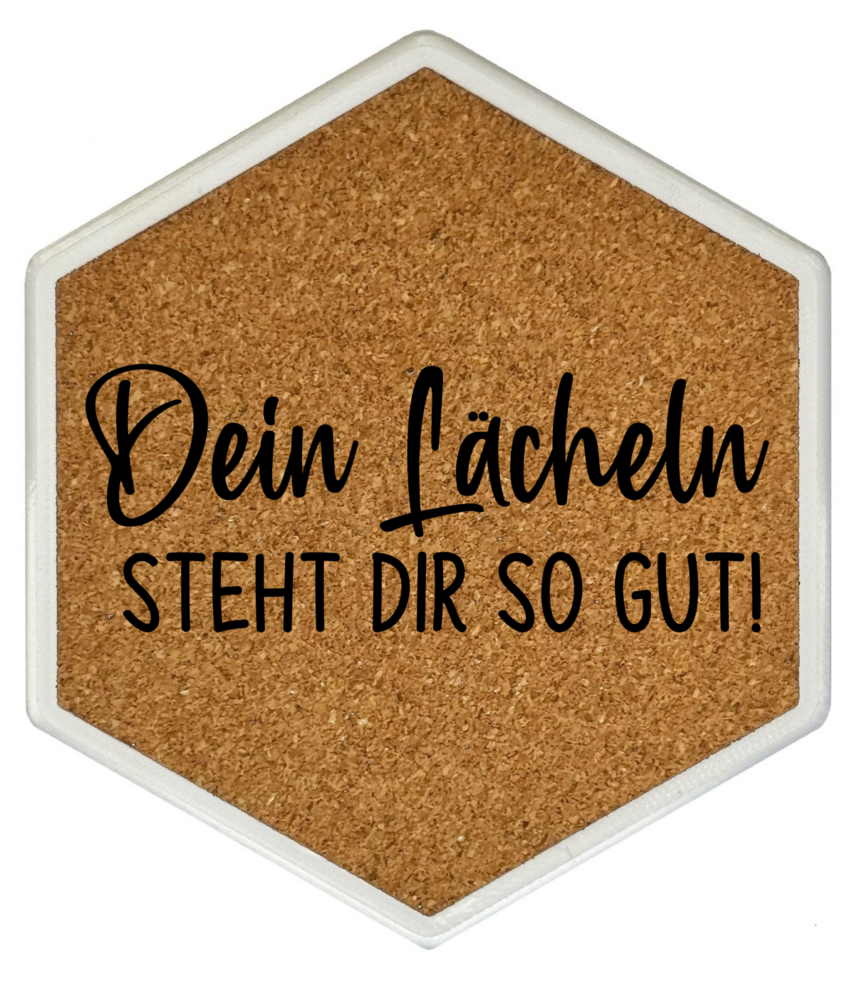 Kork Untersetzer mit Flaschenöffner und Motiv Dein Lächeln steht dir so gut